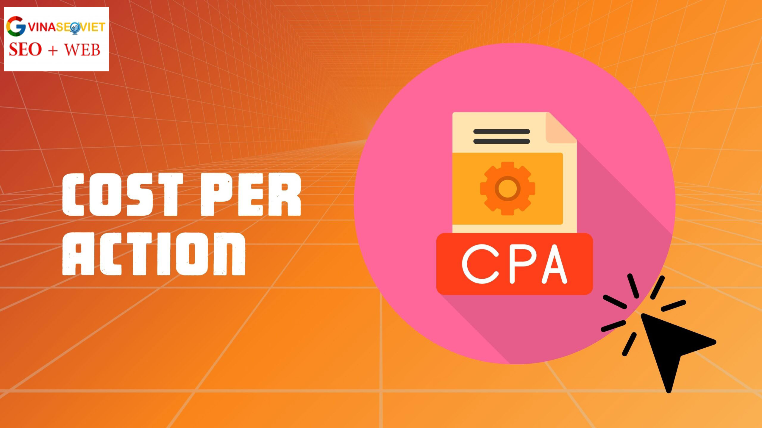 CPA-Trả tiền cho mỗi hành động