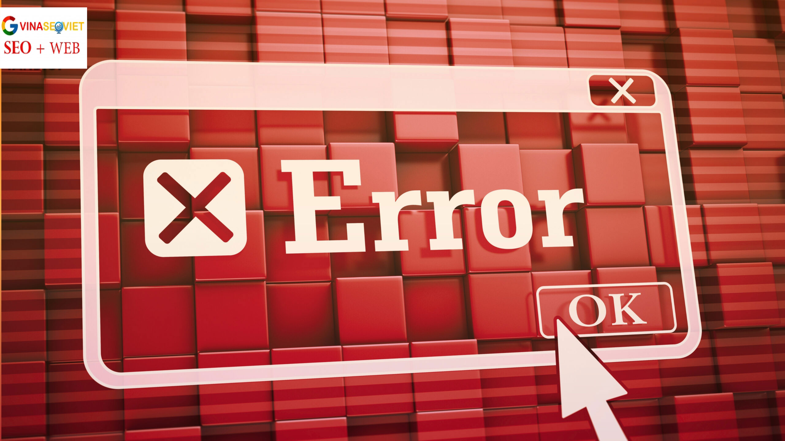 Các lỗi thường gặp trong SEO