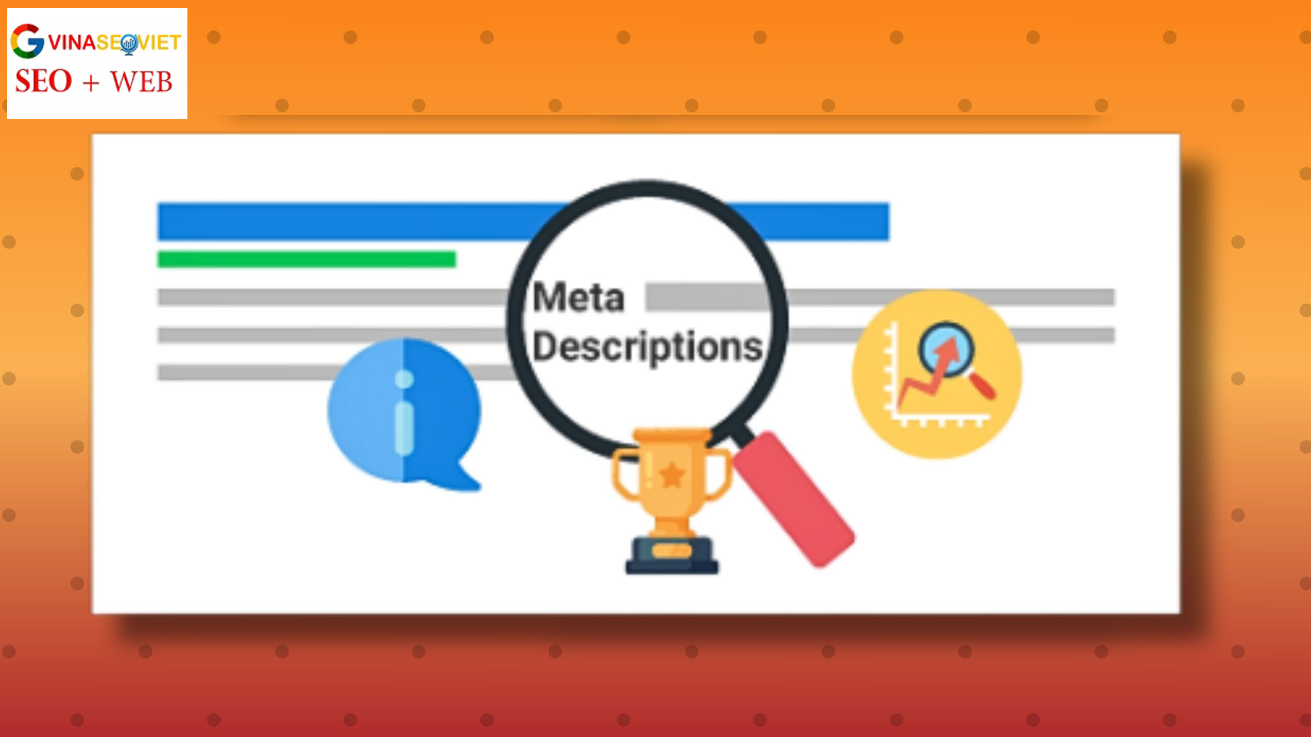 Meta description - đoạn mô tả ngắn nằm trong HTML tag