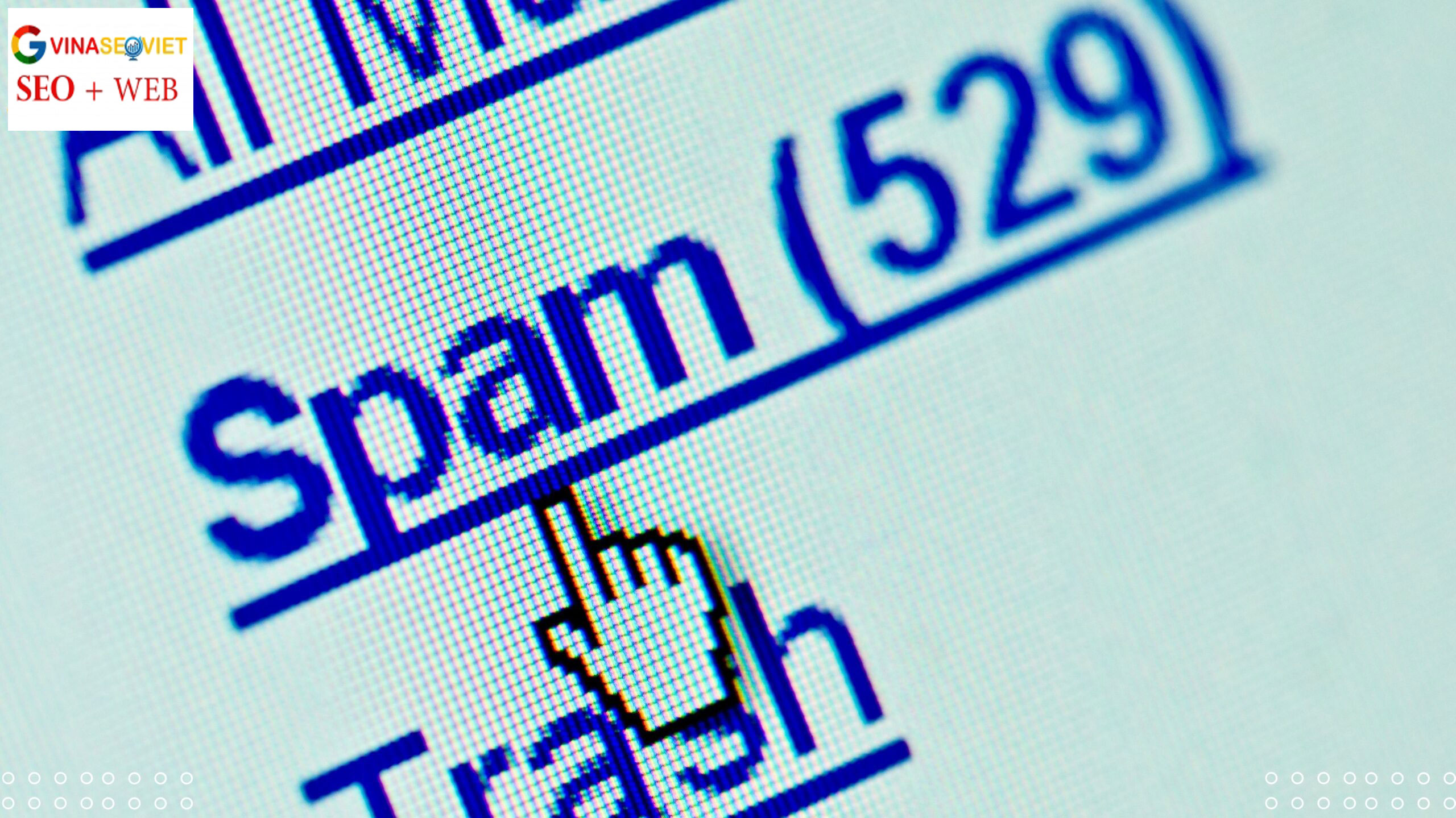Nhận biết spam backlink