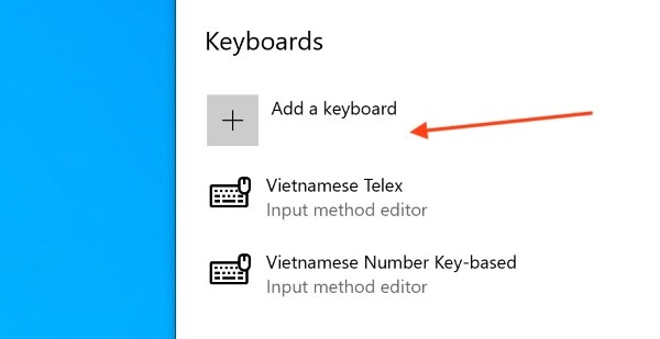 Nhấn “Add a keyboard” và chọn “Vietnamese Telex”